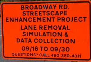 Broadway road being screwed up in Tempe - Broadway streetscape (street scape)  enhancement project - lane removal, simulation & data collection - they are removing one land from Broadway which will cause massive traffic jams during rush hour - it\'s the politically correct thing to do to get votes from bicyclists, Green Party members and tree huggers